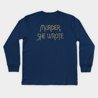 Murder, She Wrote Kids Long Sleeve T-Shirt